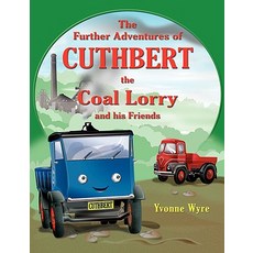 (英文圖書)The Further Adventures of Cuthbert the Coal Lorry and All His Friends 平裝版, New Generation Publishing, 英文