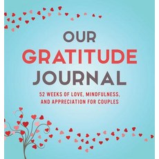 Our Gratitude Journal: 52 Weeks of Love Mindfulness and Appreciation for Couples 精裝版, Our Peaceful Family, 英文