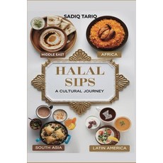 (英文圖書) Halal Sips Zero-Proof Pairings: The Ultimate Guide to Flavorful Non-Alcoholic... 平裝版, Independently Published, 英文