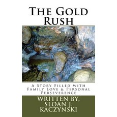 (英文圖書)The Gold Rush 平裝版, Createspace Independent Pub..., 英文