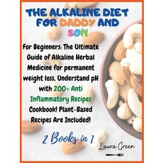 (英文圖書) The Alkaline Diet for Daddy and Son: 2 Books in 1: For Beginners: The Ultimate... 精裝版, Alkaline Diet Series, 英文