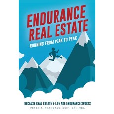 Endurance Real Estate 平裝版, Frandano Incorporated, 英文