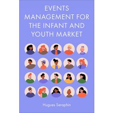 (英文圖書) Events Management for the Infant and Youth Market 精裝版, Emerald Publishing Limited, 英文