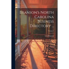 (英文圖書) Branson's North Carolina Business Directory ...; Volume 7 平裝版, Legare Street Press, 英語
