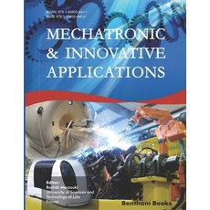(英文圖書) Mechatronic and Innovative Applications 平裝版, Bentham Science Publishers, 英文