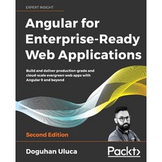 Angular for Enterprise-Ready Web Applications - Second Edition: Build and deliver production-grade a... 平裝版, Packt Publishing, 英文