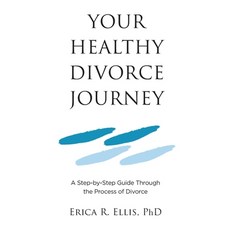 Your Healthy Divorce Journey 平裝版, Healthydivorcejourney, LLC, 英文