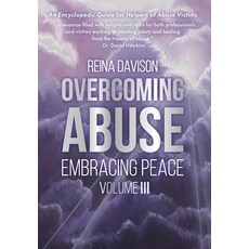 (英文圖書) Overcoming Abuse Embracing Peace Vol III 精裝版, New Harbor Press, 英文