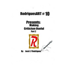 (英文圖書) RodriguesART Presents #10: Making Critique Useful Part 2 平裝版, Blurb, 英文