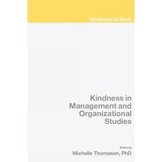 (英文圖書) Kindness in Management and Organizational Studies 精裝版, Emerald Publishing Limited, 英文
