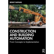 (英文圖書) Construction and Building Automation: From Concepts to Implementation 平裝版, Routledge, 英文