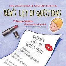 (英文圖書)The Adventures of Grandma Lipstick: Ben's List of Questions 平裝版, Peppertree Press, 英文