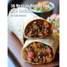 (英文圖書) 50 Mexican Burrito and Taco Recipes 平裝版, Marick Booster, 英文