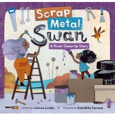 (英文圖書)Scrap Metal Swan: A River Clean-Up Story 平裝版, Barefoot Books, 英文