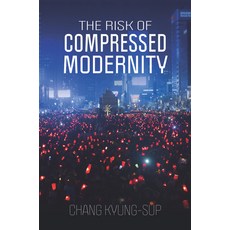 (英文圖書) The Risk of Compressed Modernity 精裝版, Polity Press, 英文