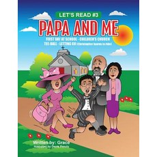 (英文圖書)Papa and Me: *First Day of School *Childrens Church *Tee-Ball *Letting Go (Chris... 平裝版, Authorhouse, 英文