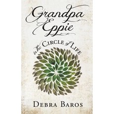 (英文圖書) GRANDPA EPPIE in the Circle of Life 精裝版, Xulon Press, 英文