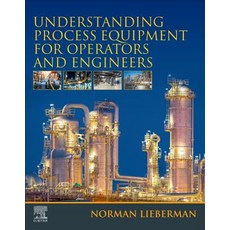 (英文圖書) Understanding Process Equipment for Operators and Engineers 平裝版, Elsevier, 英文