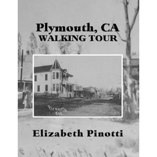 (英文圖書) Plymouth CA Walking Tour 平裝版, Independently Published, 英文