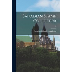 (英文圖書) Canadian Stamp Collector; 2 平裝版, Legare Street Press, 英文
