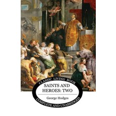 (英文圖書) Saints and Heroes Vol 2 平裝版, Living Book Press, 英文