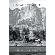 (英文圖書) Vintage Yosemite 平裝版, Pinyon Publishing, 英文