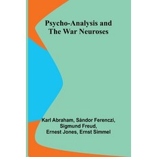 (英文圖書) Psycho-Analysis and the War Neuroses 平裝版, Alpha Edition, 英文