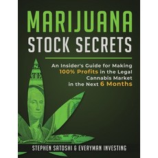 (英文圖書) Marijuana Stock Secrets: An Insider's Guide for Making 100% Profits in the Lega... 平裝版, El-Gorr International Consu..., 英文