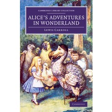 (英文圖書) Alice's Adventures in Wonderland 平裝版, Cambridge University Press, 英文