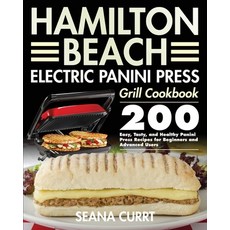 Hamilton Beach Electric Panini Press Grill Cookbook 平裝版, Feed Kact, 英文