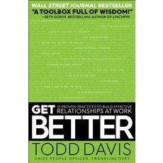 Get Better: 15 Proven Practices to Build Effective Relationships at Work 平裝版, Simon & Schuster, 英文
