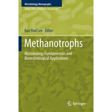 Methanotrophs: Microbiology Fundamentals and Biotechnological Applications 平裝版, Springer, 英文