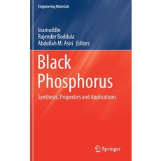 (英文圖書) Black Phosphorus: Synthesis Properties and Applications 精裝版, Springer, 英文
