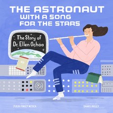 (英文圖書) The Astronaut with a Song for the Stars: The Story of Dr. Ellen Ochoa 精裝版, Innovation Press, 英文