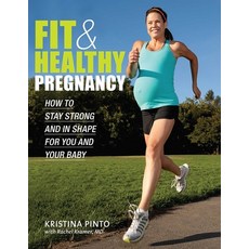 (英文圖書) Fit & Healthy Pregnancy: How to Stay Strong and in Shape for You and Your Baby 平裝版, VeloPress, 英文
