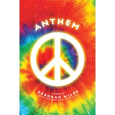 Anthem (the Sixties Trilogy #3) Volume 3 精裝版, Scholastic Press, 英文