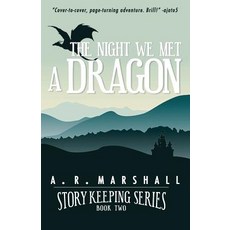 (英文圖書)The Night We Met A Dragon (Story Keeping Series Book 2) 平裝版, Createspace Independent Pub..., 英文
