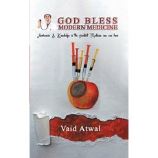 (英文圖書) God Bless Modern Medicine 平裝版, Sankalp Publication, 英文