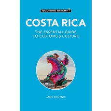 (英文圖書) Costa Rica - Culture Smart!: The Essential Guide to Customs & Culture 平裝版, Kuperard, 英文