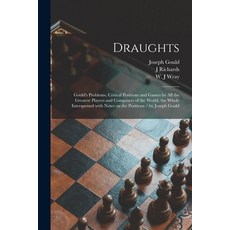 (英文圖書) Draughts: Gould's Problems Critical Positions and Games by All the Greatest Players and Comp... 平裝版, Legare Street Press, 英文