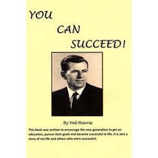 (英文圖書) You Can Succeed!: This Book Was Written to Encourage the New Generation to Get... 平裝版, Independently Published, 英文