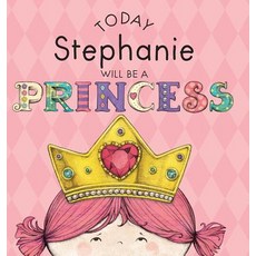 (英文圖書)Today Stephanie Will Be a Princess 精裝版, Andrews McMeel Publishing, 英文