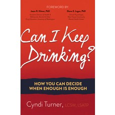 (英文圖書) Can I Keep Drinking?: How You Can Decide When Enough Is Enough 平裝版, Morgan James Publishing, 英文