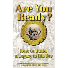 (英文圖書) Are You Ready?: How to Build a Legacy to Die For 精裝版, Muse Literary, 英文