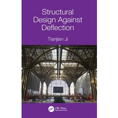 Structural Design Against Deflection 精裝版, CRC Press, 英文