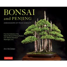 (英文圖書) Bonsai and Penjing: Ambassadors of Peace & Beauty 平裝版, Tuttle Publishing, 英文