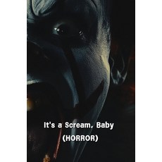 (英文圖書) It's a Scream Baby (HORROR) pdf 平裝版, Jett Hades, 英文