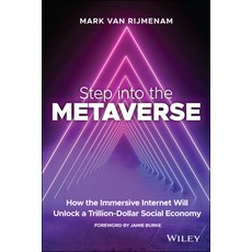 (英文圖書) Step Into the Metaverse: How the Immersive Internet Will Unlock a Trillion-Dollar Social Economy 平裝版, Wiley, 英文