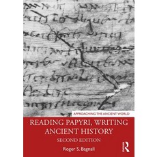 Reading Papyri Writing Ancient History 平裝版, Routledge, 英文