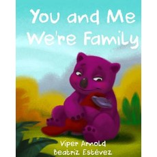 (英文圖書)You and Me We're Family 平裝版, Createspace Independent Pub..., 英文